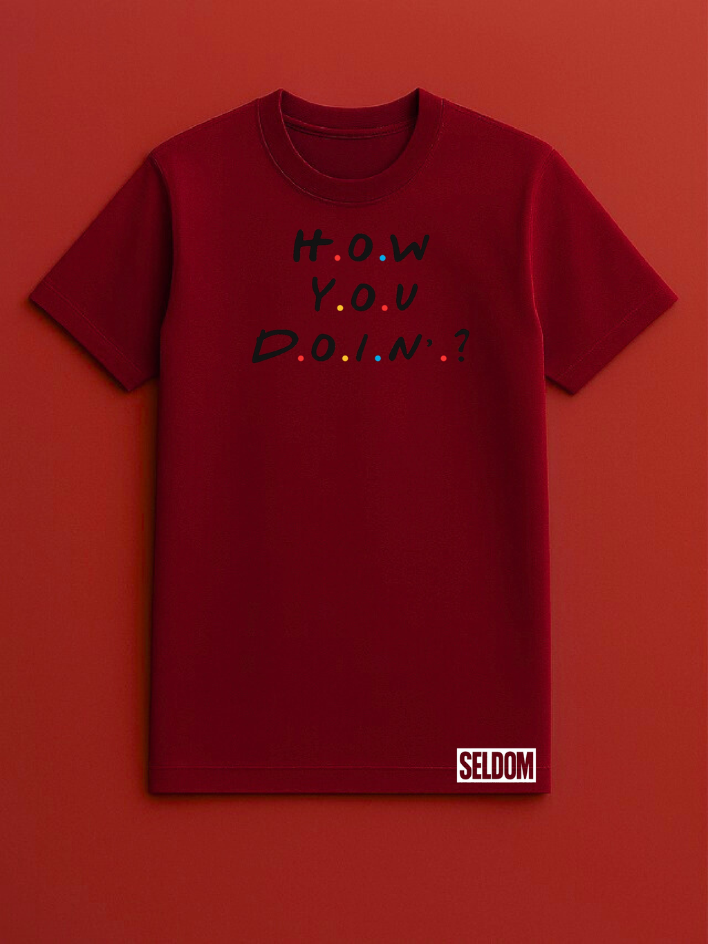 Friends How You Doin Red Tshirt